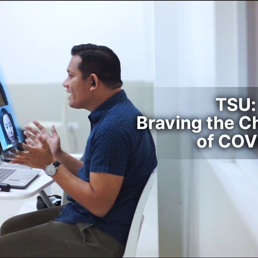 TSU - Braving the Challenges of COVID